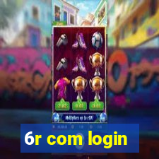 6r com login